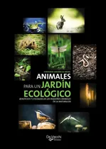 Comprar Animales Para Un Jardín Ecológico