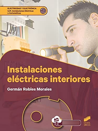 Libro Instalaciones Eléctricas Interiores De Germán Robles M