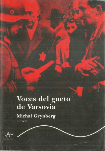 Libro Segunda Guerra Mundial Voces Del Gueto De Varsovia #05