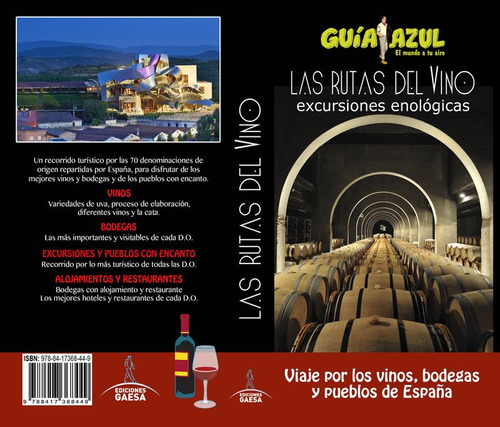 Rutas Del Vino,las Excursiones Enologicas 18 - Ingelmo Sa...