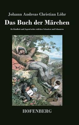 Libro Das Buch Der Marchen - Johann Andreas Christian Lã¿...