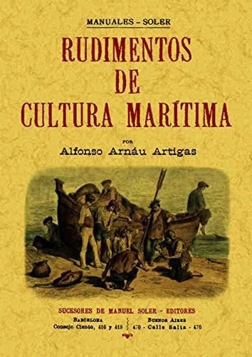 Libro Rudimentos De Cultura Maritima 2 Tomos En 1 Volumen  D