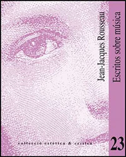 Libro Escritos Sobre Musica  De Rousseau Jean Jacqu