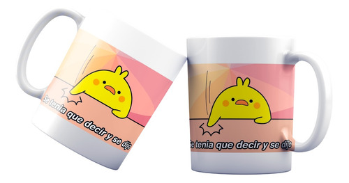 Tazón Taza Se Tenía Que Decir Y Se Dijo Meme Monstruatazas