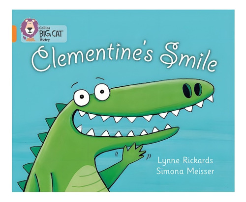 Clementine's Smile - Big Cat 6 / Orange, De Rickards, Lynne. Editorial Harpercollins, Tapa Blanda En Inglés Internacional, 2012