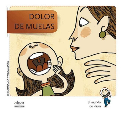 Dolor De Muelas (manuscrita), De Victor Nado. Editorial Algar Editorial, Tapa Rustico En Español