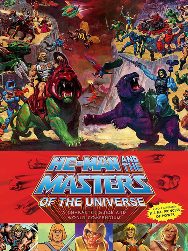 He-man And The Masters Of The Universe: A Character