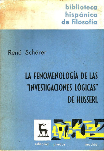 La Fenomenología De Las Investigaciones Lógicas  De Husserl