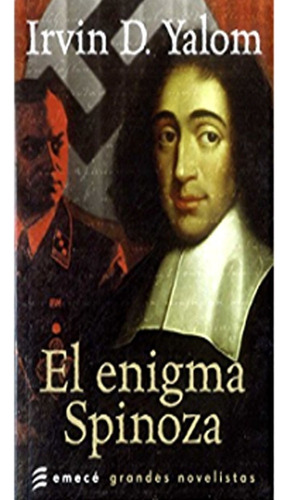 Libro Fisico El Enigma Spinoza. Irvin D. Yalom · Emecé