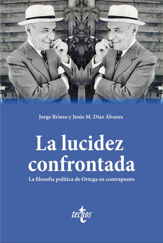 Libro La Lucidez Confrontada - Brioso, Jorge