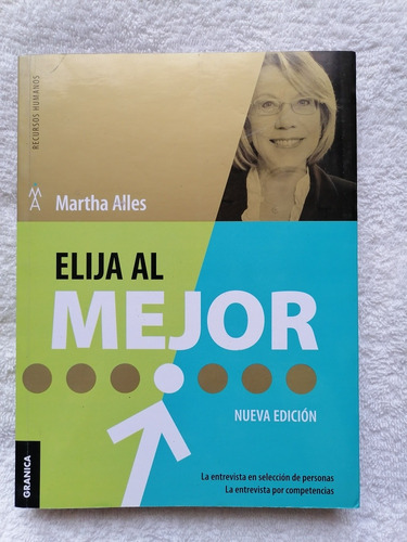 Elija Al Mejor, Martha Alles