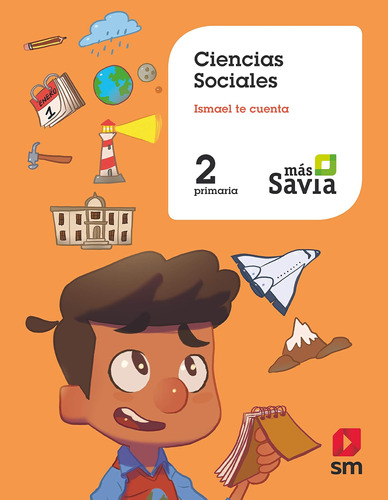 Ciencias Sociales. 2 Primaria. Mas Savia. Canarias - 9788491