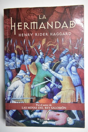 La Hermandad Henry Rider Haggard                         C74