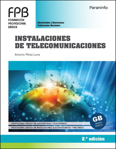 Instalaciones De Telecomunicaciones 2a Edicion 2021 - Vv Aa 