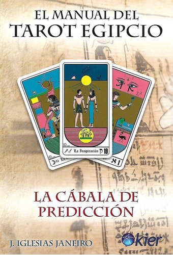 El Manual Del Tarot Egipcio ( La Cabala De Prediccion)