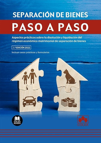 Separacion De Bienes Paso A Paso, De Aa.vv. Editorial Colex, Tapa Blanda En Español