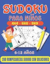 Comprar Libro: Sudoku Niños 6-12 Años: 200 Rompecabezas Sudoku