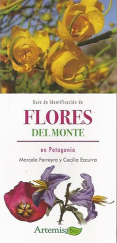 Guia De Identificacion De Flores Del Monte