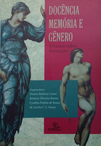Livro Docência, Memória E Gênero: Estudos Sobre Formação - Vários Autores [1997]