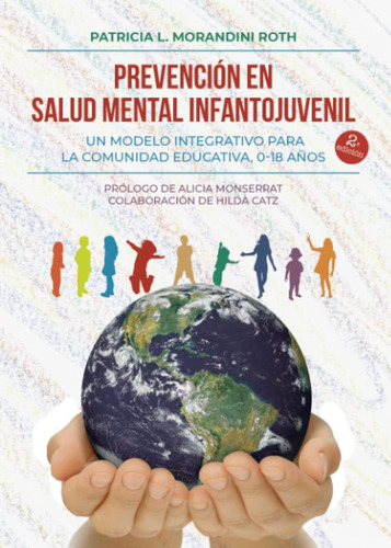 Libro: Prevención En Salud Mental Infantojuvenil. Un Modelo 