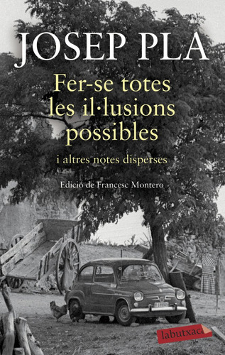 Fer-se Totes Les Il·lusions Possibles (libro Original)