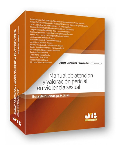 Manual De Atención Y Valoración Pericial En Violencia Sexual