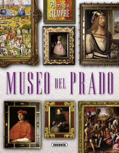 Museo Del Prado, De Garcia, Laura. Editorial Susaeta, Tapa Blanda En Español