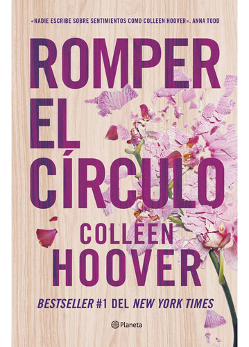 Romper El Circulo De Colleen Hoover - Planeta