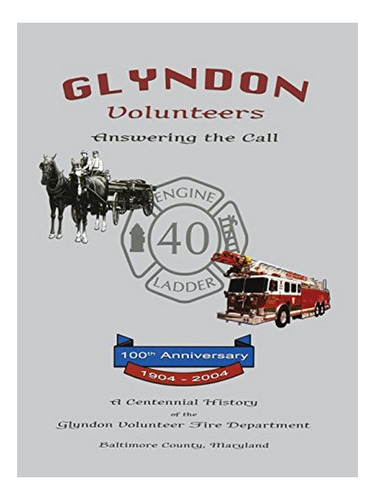 Glyndon Volunteer Fire Department - Autor. Eb16