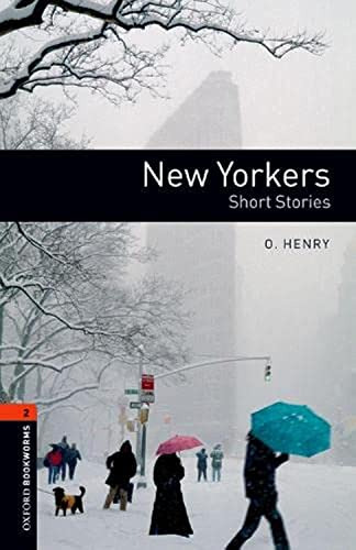 Libro Oxford Bookworms Library: New Yorkers - Short Stories: