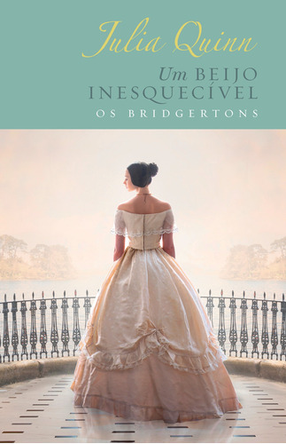 Um beijo inesquecível – Edição Luxo (Os Bridgertons – Livro 7): O livro de Hyacinth, de Quinn, Julia. Série Os Bridgertons (7), vol. 7. Editora Arqueiro Ltda.,Editora Arqueiro,Editora Arqueiro, capa dura em português, 2022