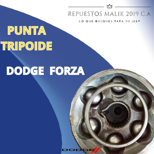 Punta Trípode Dodge Forza