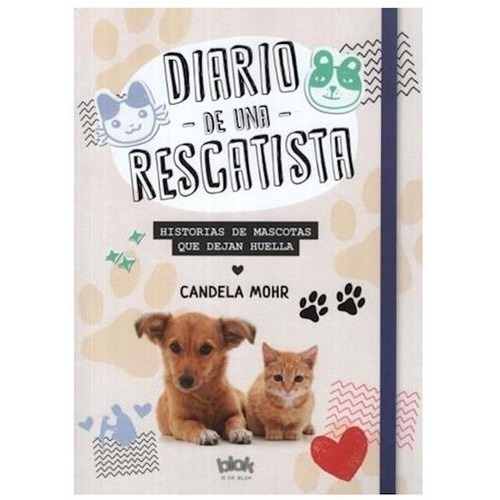 Libro Diario De Una Rescatista De Candela Mohr