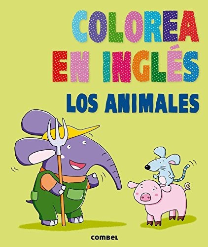 Colorea En Ingles: Los Animales&-.