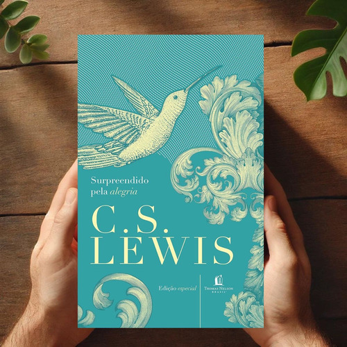 Surpreendido Pela Alegria - C.s. Lewis | Edição Atualizada | Encontre A Verdade Na Fé