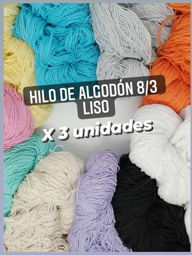 Hilo De Algodón Fino 8/3 X 3 Unid. (300g)