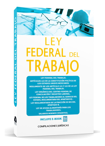 Ley Federal Del Trabajo