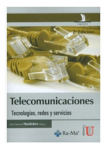 Libro Telecomunicaciones Tecnologias Redes Y Servicios - Te