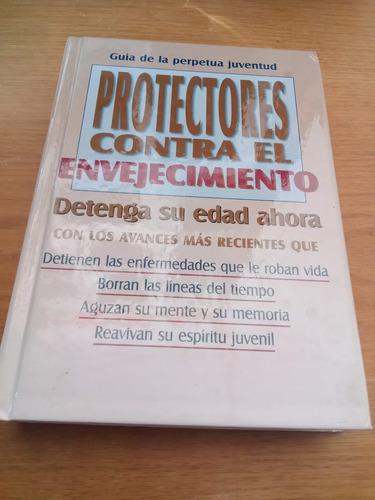 Protectores Contra El Envejecimiento / Guía De La Perpetua