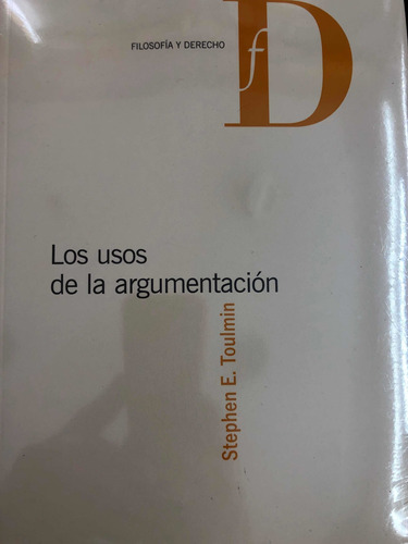 Los Usos De La Argumentación