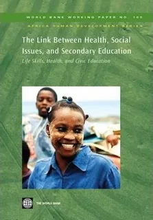 The Link Between Health, Social Issues, And Secondary Edu...