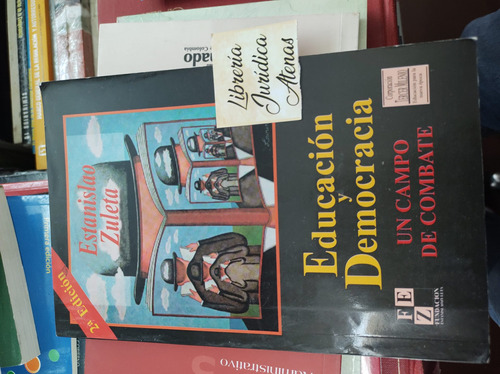 Educación Y Democracia Estanislao Zuleta