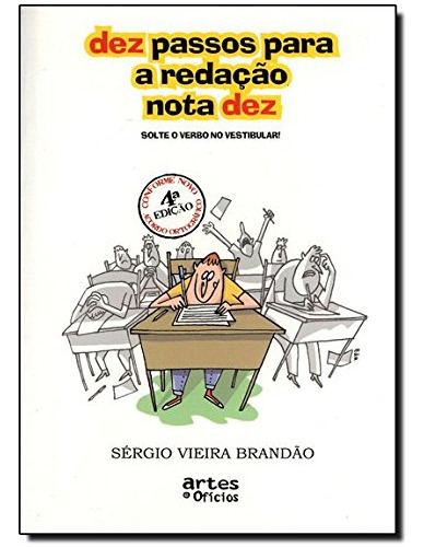 Libro Dez Passos Para A Redacao Nota Dez De Sergio Vieira Br