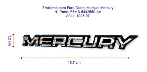 Emblema Ford Mercury. Original 