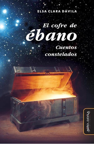 El cofre de ébano, de Elsa Clara Dávila. Editorial Miño y Dávila Editores, tapa blanda en español, 2022
