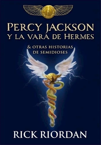 Percy Jackson Y La Vara De Hermes - Rick Riordan - Montena