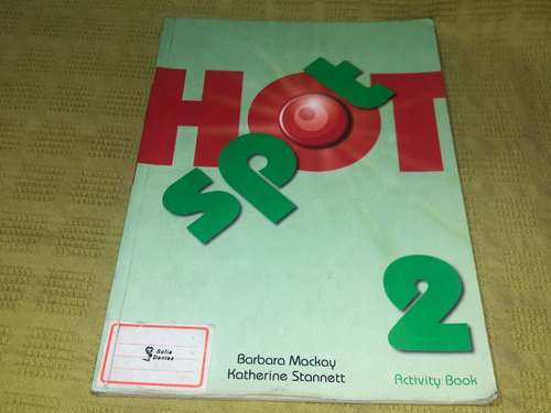 Hot Spot 2 Activity Book - Macmillan