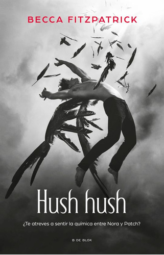 Hush Hush / Hush Hush 1 / Fitzpatrick, Becca