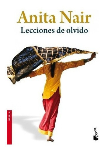 Lecciones De Olvido - Anita Nair, De Anita Nair. Editorial Booket En Español