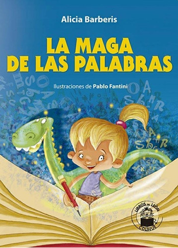 Maga De Las Palabras, La - Primeras Lecturas